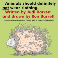 cover image for "Animals Should Definitely Not Wear Clothing" by Judi Barrett