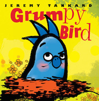 cover image for "Grumpy Bird" by Jeremy Tankard