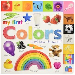 Cover image for DK Publishing's My First Colors Tabbed Board Book