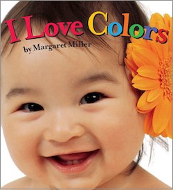cover image for I Love Colors! by Margaret Miller