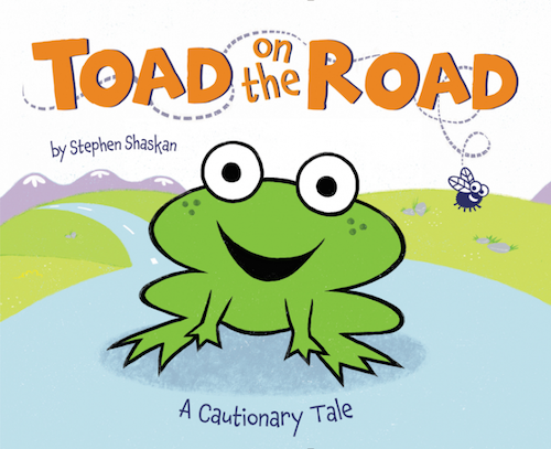 Interview with "Toad on the Road" Author & Illustrator Stephen Shaskan